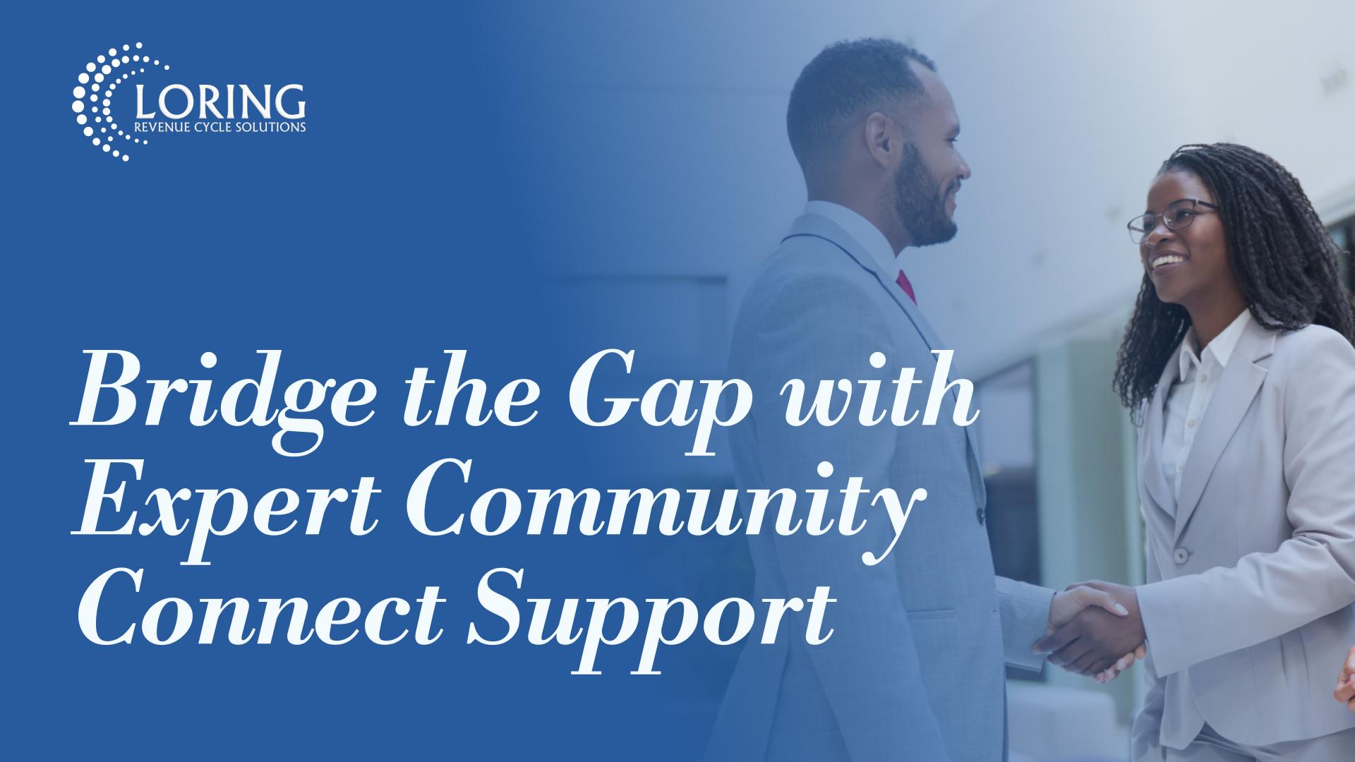 Community Connect Support - LORING
